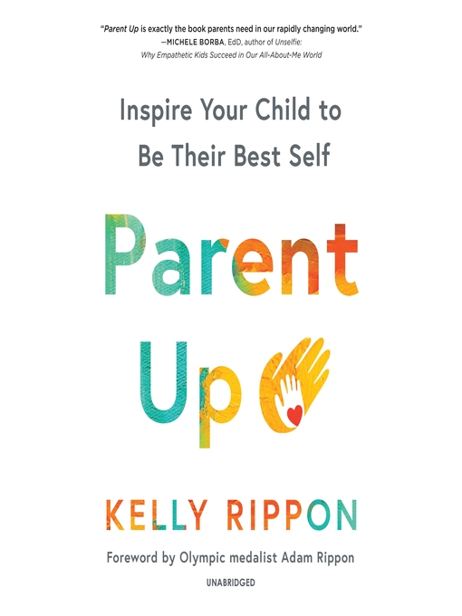 Title details for Parent Up by Kelly Rippon - Available